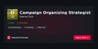 Campaign Organizing Specialist at Sierra Club: Empowering Environmental Advocacy Through Strategic Engagement | Guide & Career Tips
