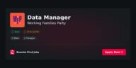 “Data Manager at Working Families Party: Driving Impact Through Analytics and Strategy” | Guide & Career Tips