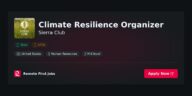 “Empowering Communities: The Role of a Climate Resilience Organizer at Sierra Club” | Guide & Career Tips
