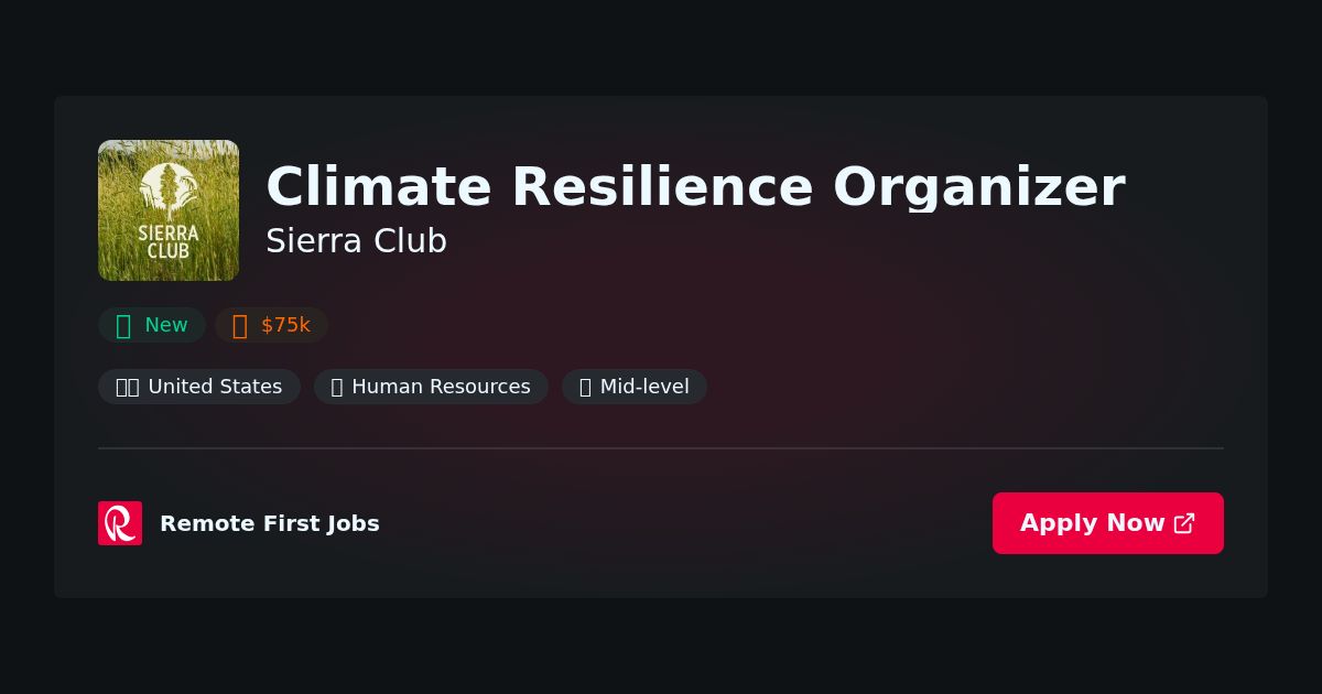 “Empowering Communities: The Role of a Climate Resilience Organizer at Sierra Club” | Guide & Career Tips