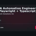 “Experienced QA Automation Engineer Specializing in Playwright and TypeScript at eCom Solutions Inc” | Guide & Career Tips
