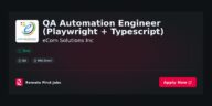 “Experienced QA Automation Engineer Specializing in Playwright and TypeScript at eCom Solutions Inc” | Guide & Career Tips