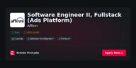 “Fullstack Software Engineer II – Driving Innovation in Ads Platform at Affirm” | Guide & Career Tips