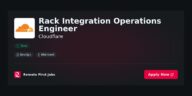 “Optimizing Rack Integration: Engineering Operations for Seamless Cloudflare Solutions” | Guide & Career Tips