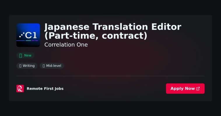 “Part-Time Japanese Translation Editor (Contract) Opportunity at Correlation One” | Guide & Career Tips