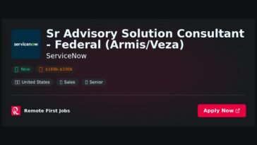 Senior Advisory Solutions Consultant for Federal Cybersecurity Solutions at ServiceNow (Armis/Veza) | Guide & Career Tips