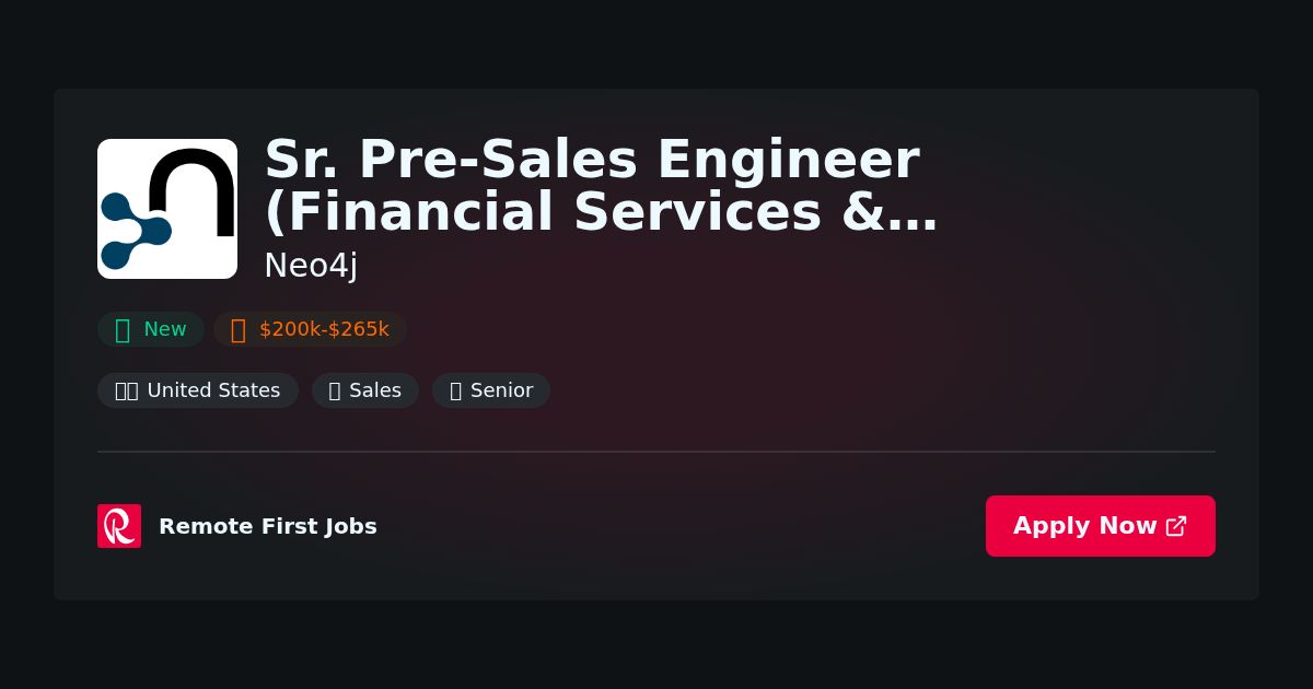 Senior Pre-Sales Engineer for Financial Services & Insurance Solutions at Neo4j | Guide & Career Tips
