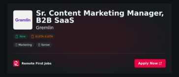 “Sr. B2B SaaS Content Marketing Manager | Driving Growth at Gremlin” | Guide & Career Tips